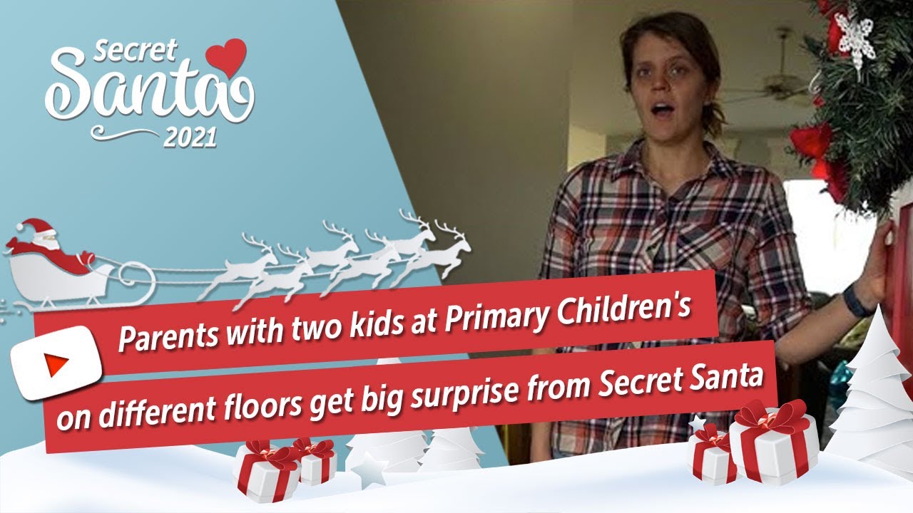 Parents with two kids at Primary Children's on different floors get big surprise from Secret Santa
