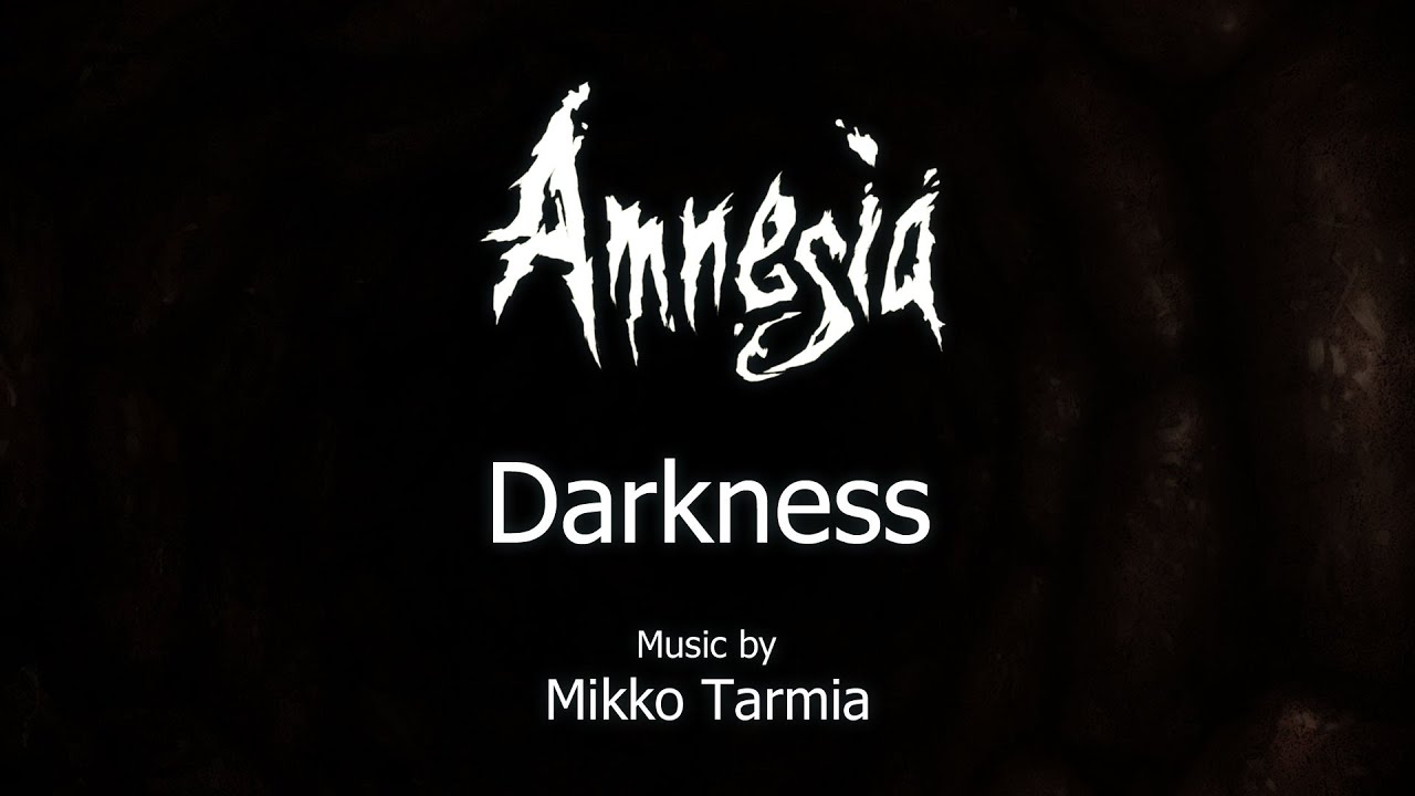 Horror Game Ambience from Amnesia, SOMA, & Penumbra