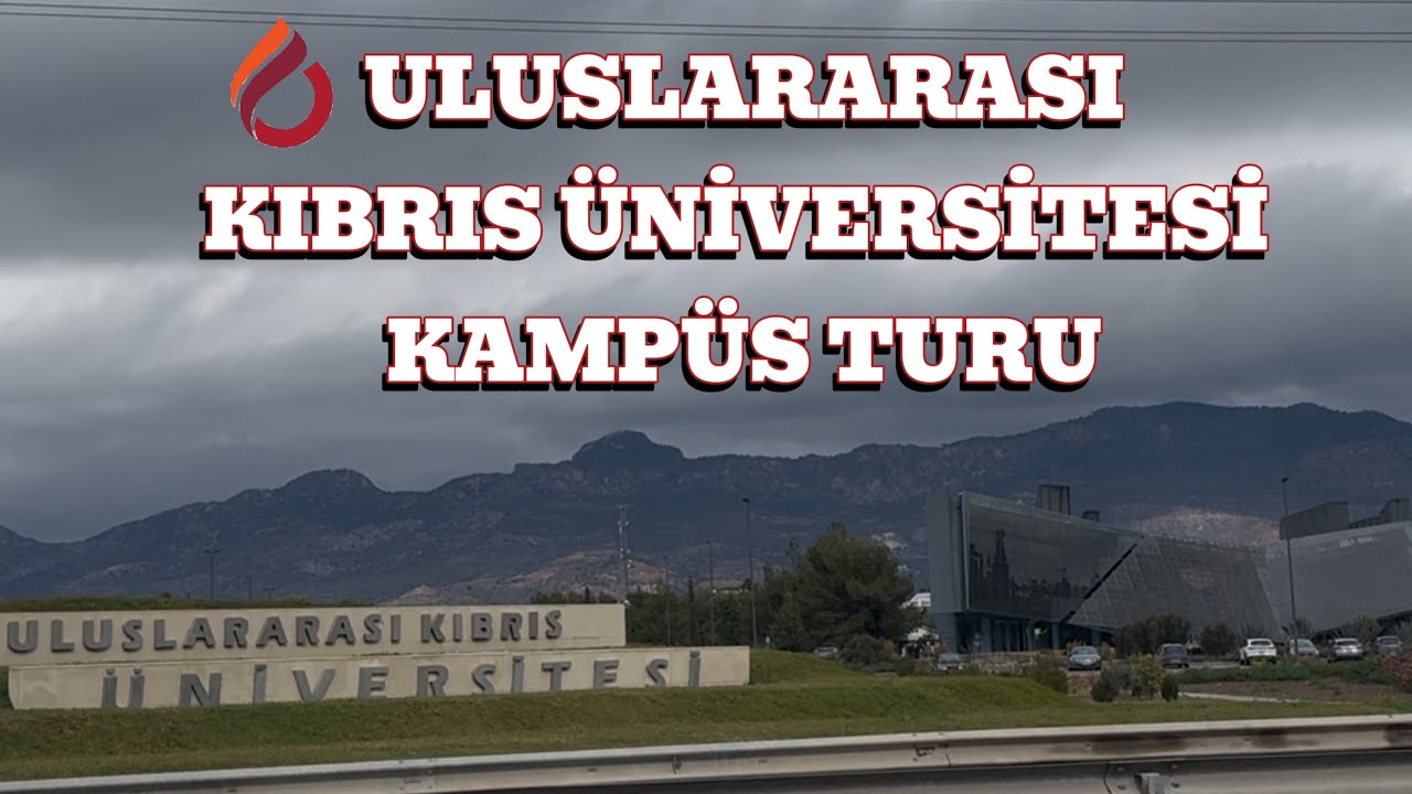Uluslararası Kıbrıs Üniversitesi Kampüs Turu / Kıbrıs