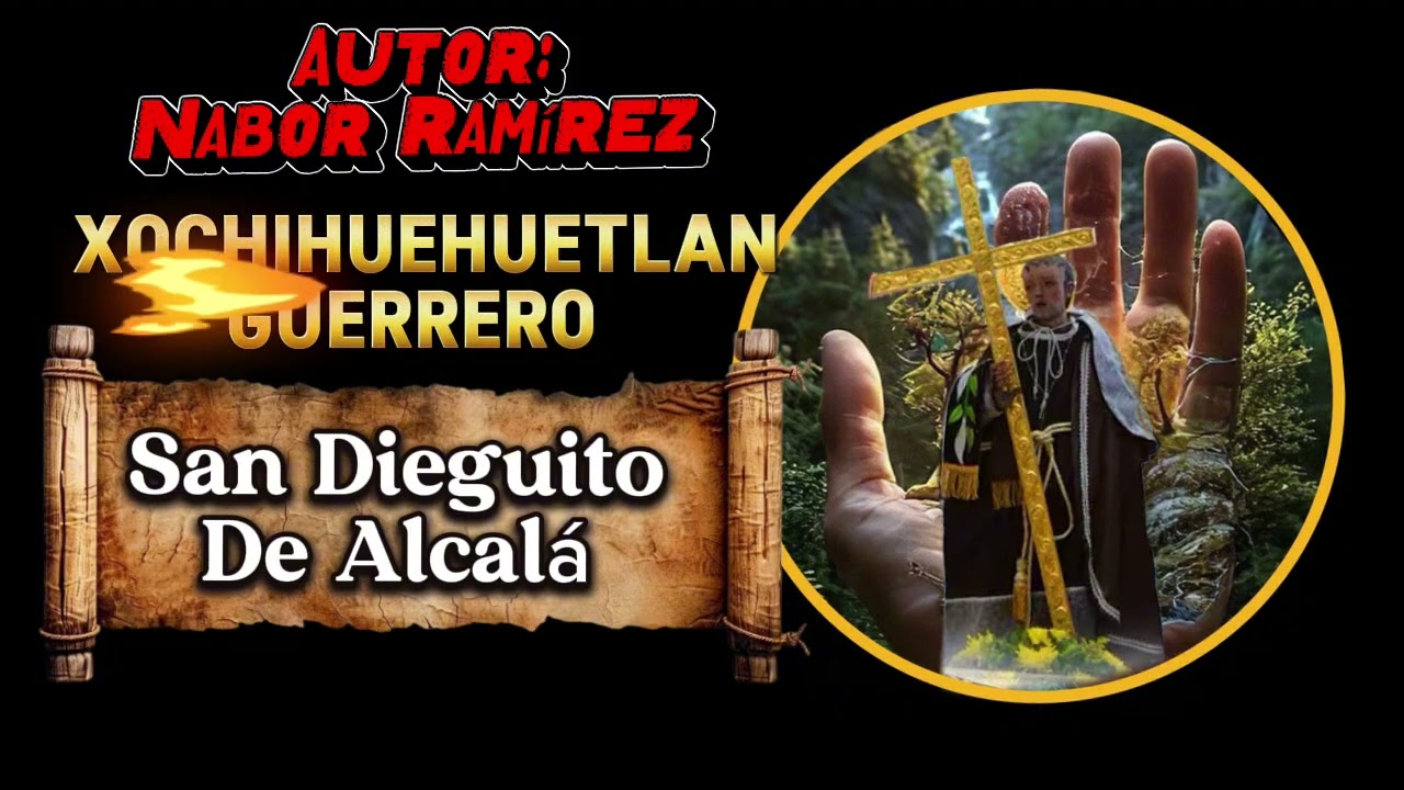 SAN DIEGUITO DE ALCALA (NABOR RAMIREZ)