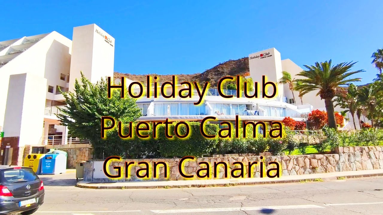 Besuch des Holiday Clubs Puerto Calma 2025 auf Gran Canaria in Puerto Rico, Ausflüge Puerto Mogan...