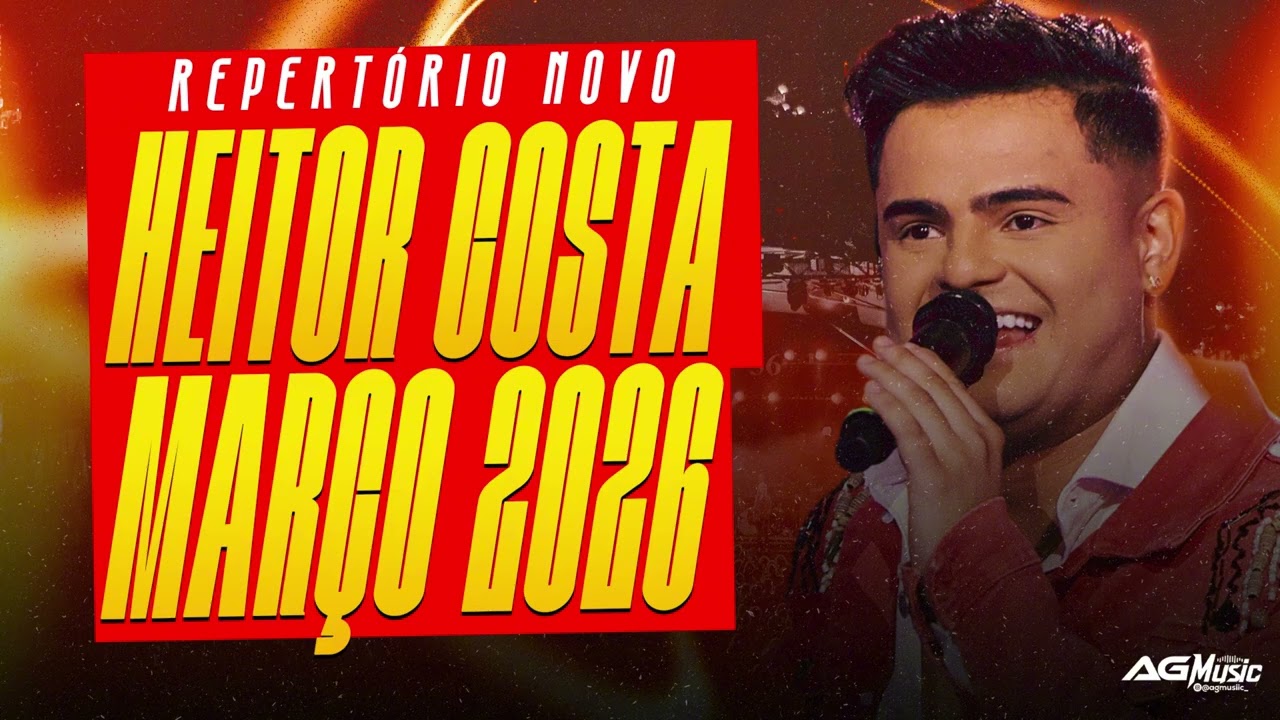 HEITOR COSTA 2026 | HC ACUSTICO | REPERTÓRIO NOVO 2026