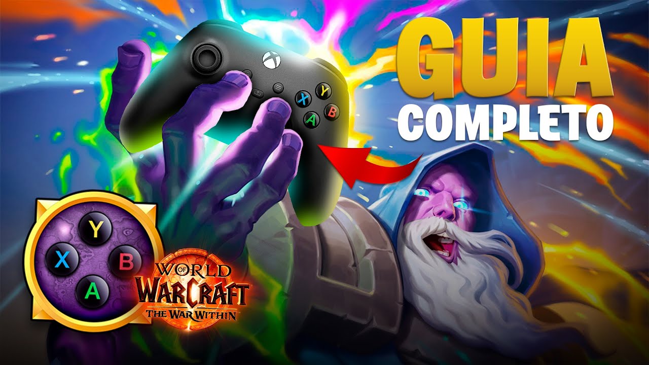 JOGUE WOW COM CONTROLE | ConsolePort Wow #3