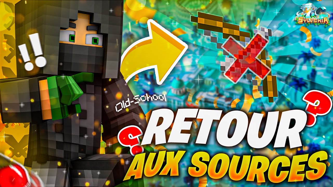 Retour aux Sources - PvP FACTION 100% OLD SCHOOL !