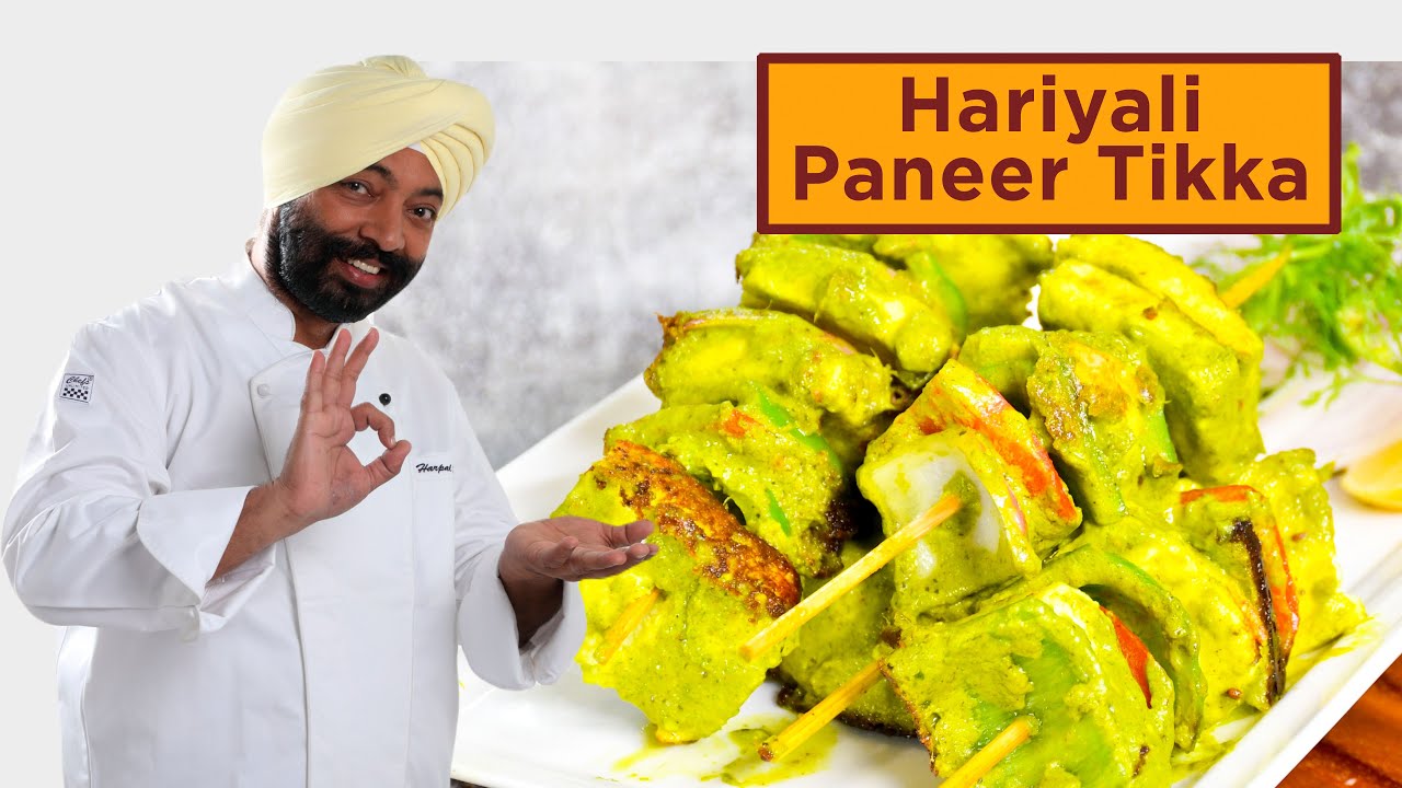 Hariyali Paneer Tikka | हरियाली  पनीर टिक्का | Chef Harpal Singh