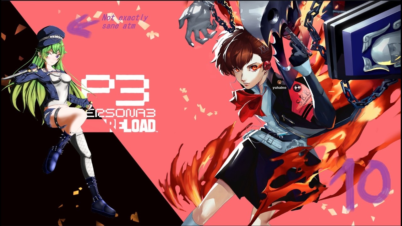 [ Persona 3 Reload] #10 best bau bau joined. time to starting to stop Strega?