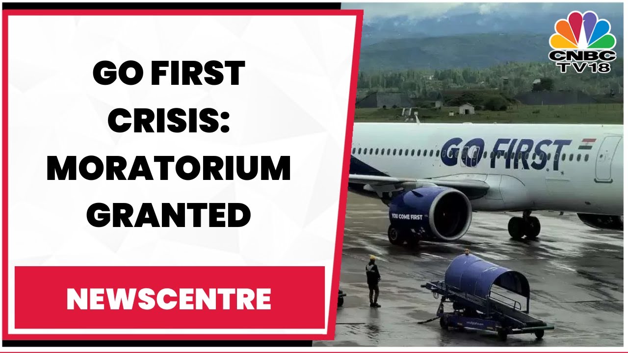 NCLT Allows Go First To Fly Into Bankruptcy Protection & More | Experts Speaks On This | CNBC-TV18
