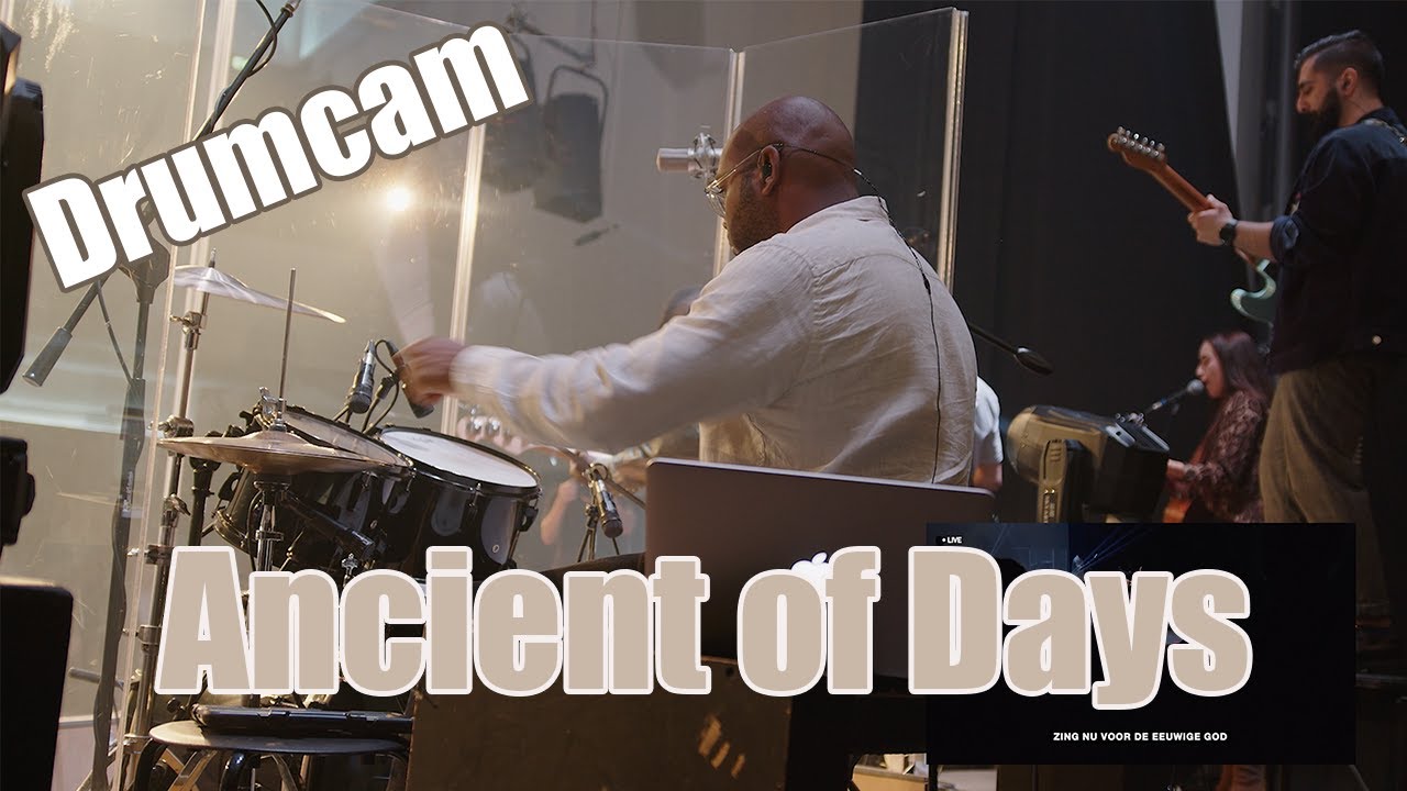 Ancient of Days Drumcam// Ron Kenoly