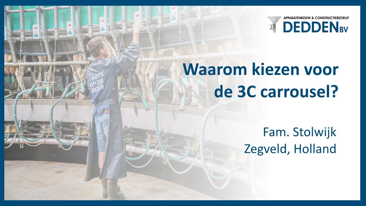 Waarom kiezen voor de 3C carrousel? | Fam. Stolwijk, Zegveld