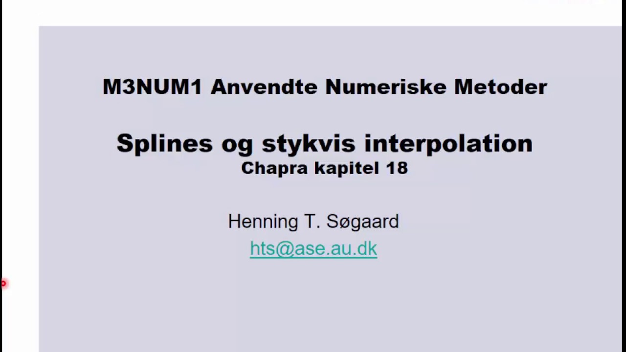 01 Splines og stykvis interpolation