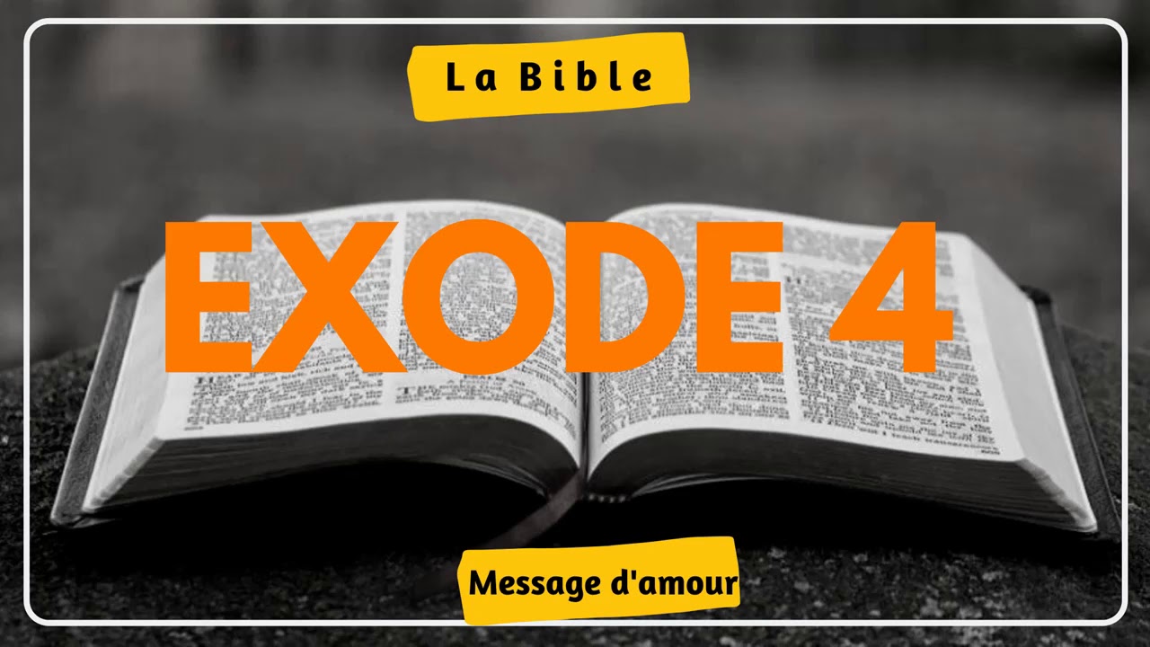 Exode chapitre 4 Bible audio ancien testament complet