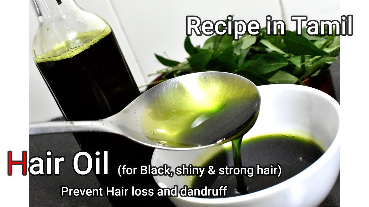Hair Oil for Strong & Shiny Hair || Prevents Hair loss & Dandruff || Recipe in Tamil