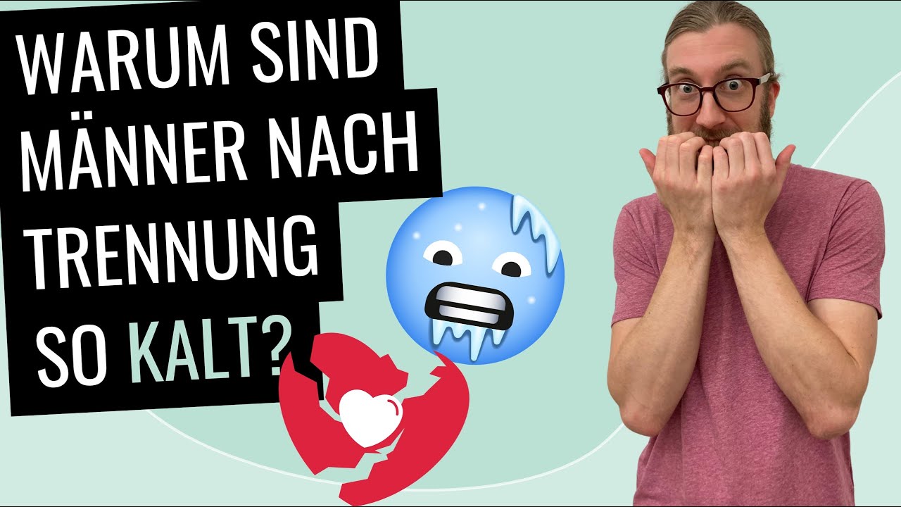 Warum sind Männer nach einer Trennung so kalt? [8 Gründe + Erklärung]