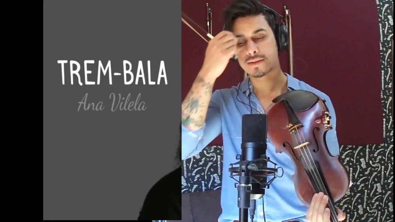 Ana Vilela - TREM BALA by Douglas Mendes (Violin Cover)