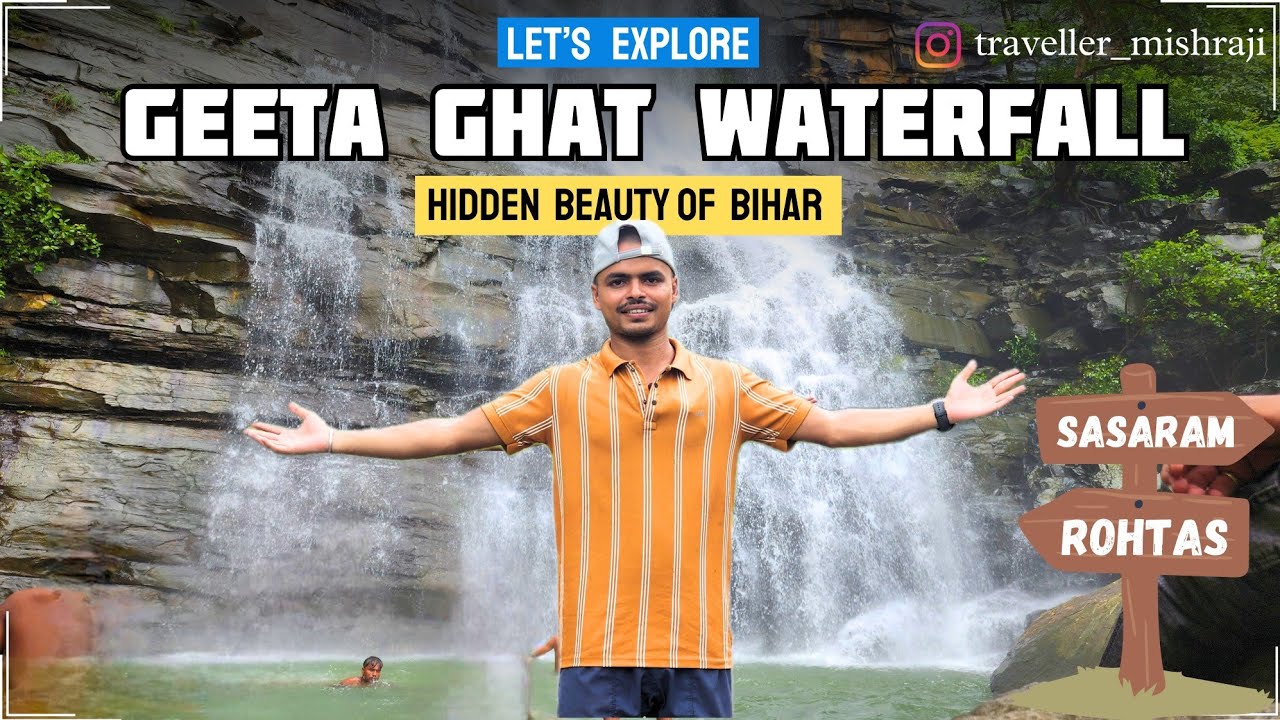 Adventure at Geeta Ghat Waterfall || A must Visit Place in Sasaram (Bihar) || Traveller MishraJi
