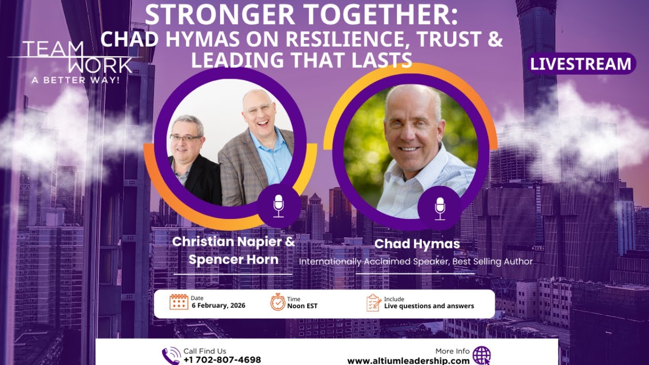 Stronger Together: Resilience, Trust & Leading That Lasts @altiumleadership