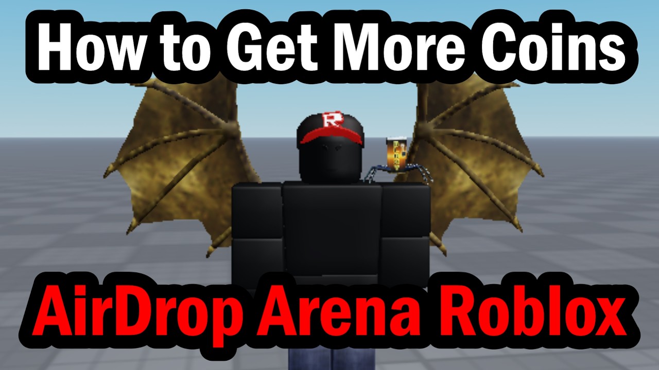 How to Get More Coins and Money in AirDrop Arena Roblox