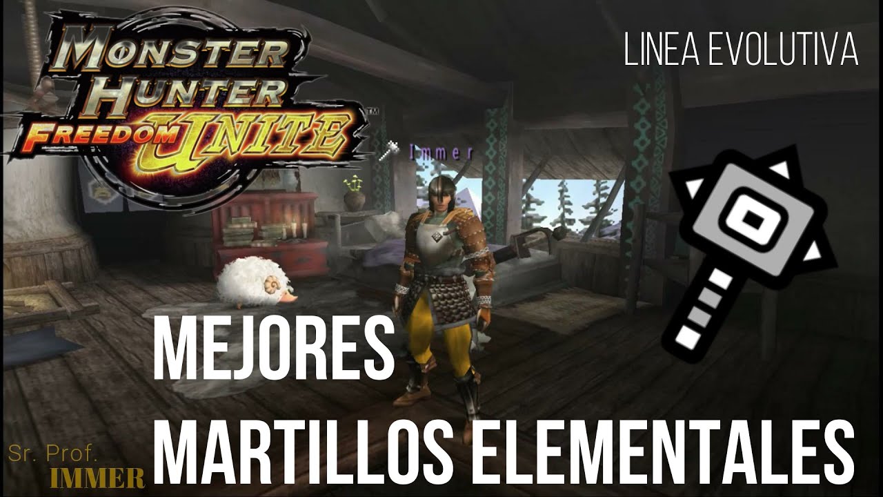 Mejores Martillos Elementales - Monster Hunter Freedom Unite/MHFU