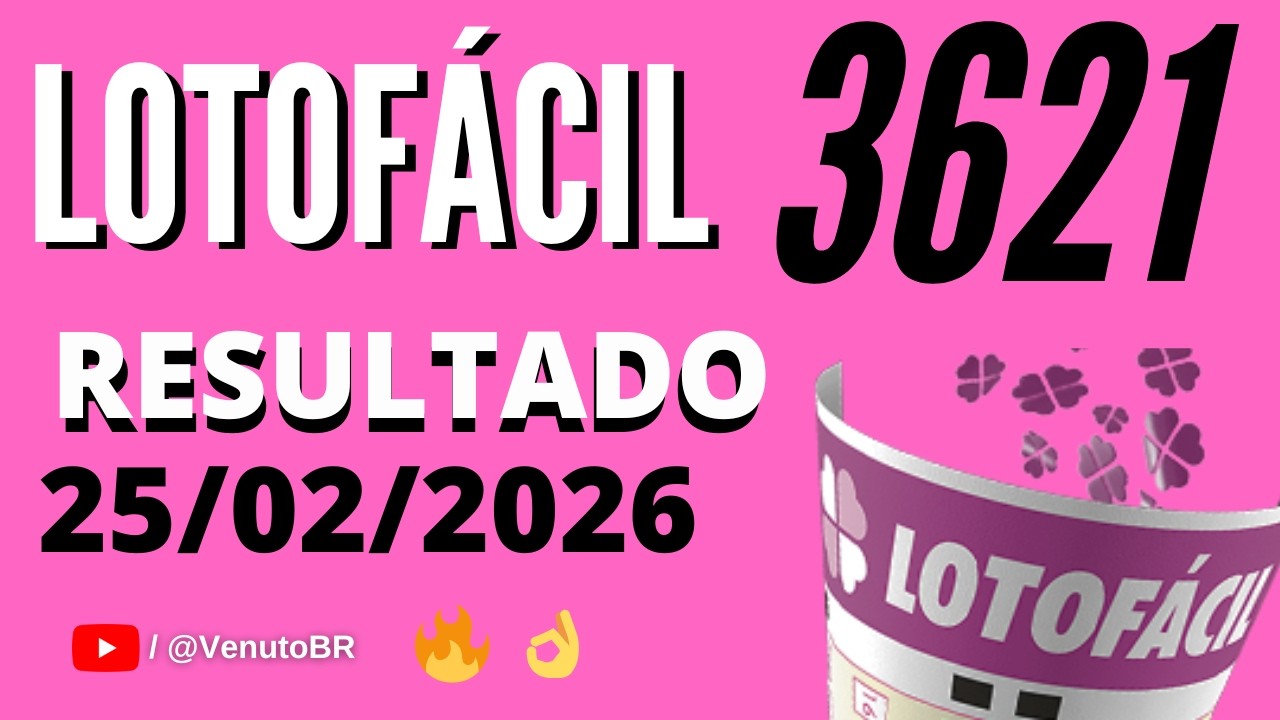 🍀 RESULTADO LOTOF&Aacute;CIL 3621