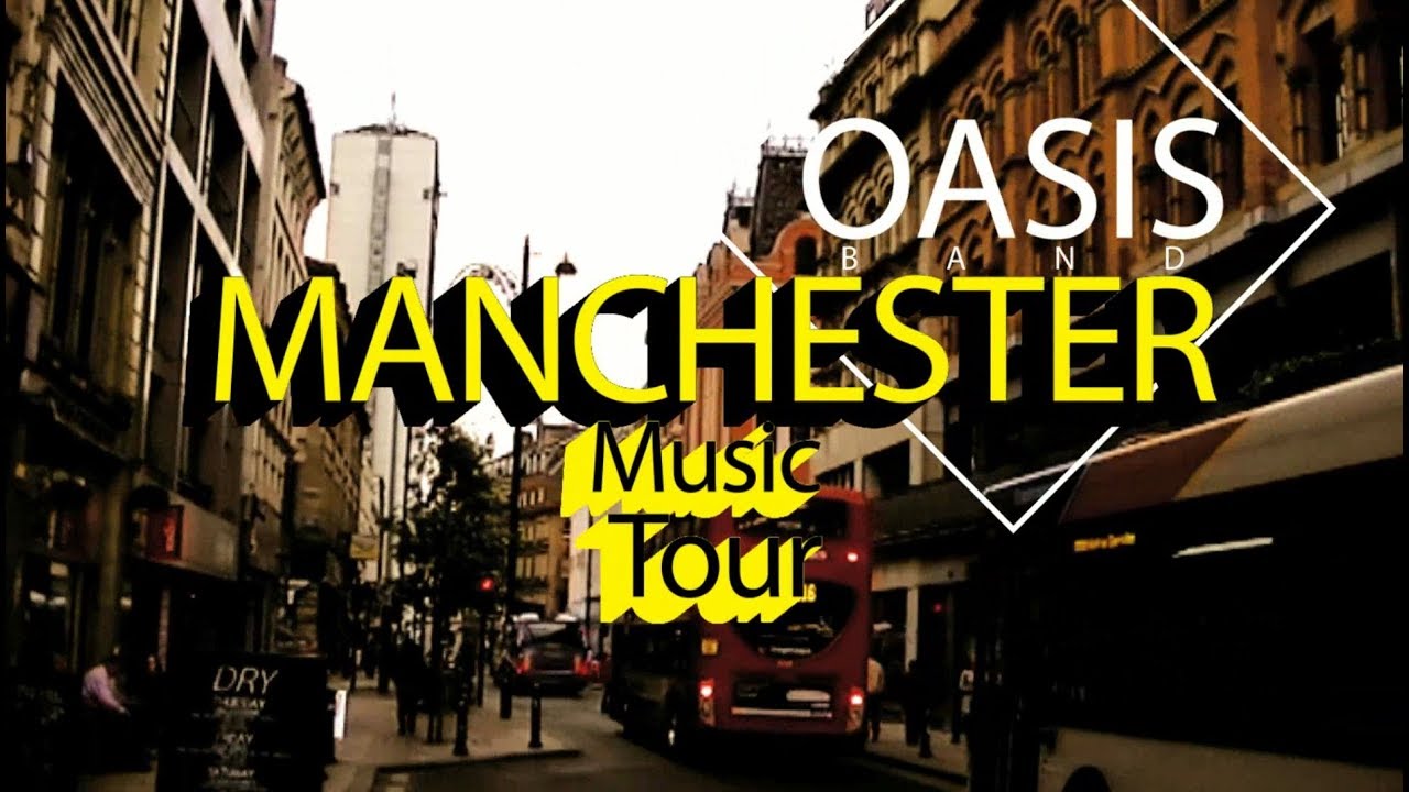 Manchester Musical History Tour: Oasis