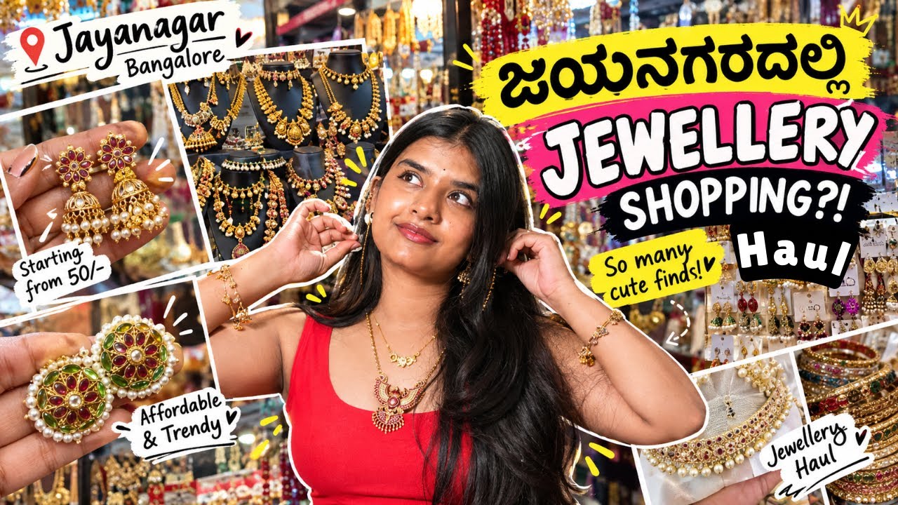 Bangalore&rsquo;s Affordable Jewellery Street Shopping 😍 | Jayanagar Shopping Haul || #kannadachannel |