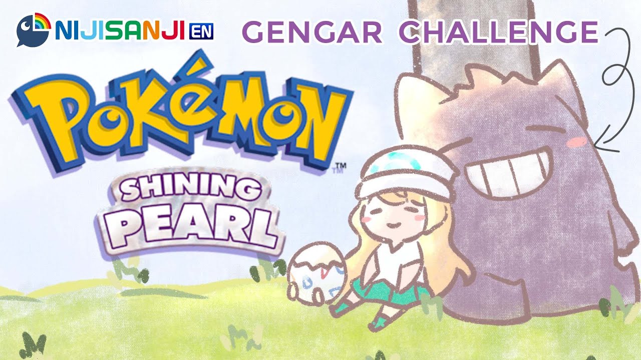 【POKEMON SHINING PEARL GENGAR CHALLENGE】First time ever playing Pearl!【NIJISANJI EN | Pomu Rainpuff】