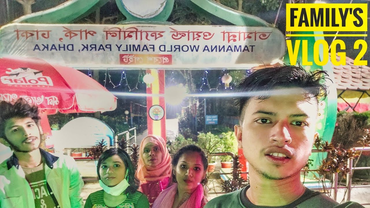 Family's Vlog 2 ( Tamanna World Family Park )