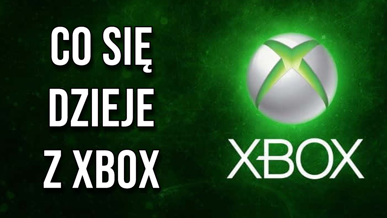 Co Się Dzieje z Xbox -em | Czy Xbox Jest w Tarapatach?
