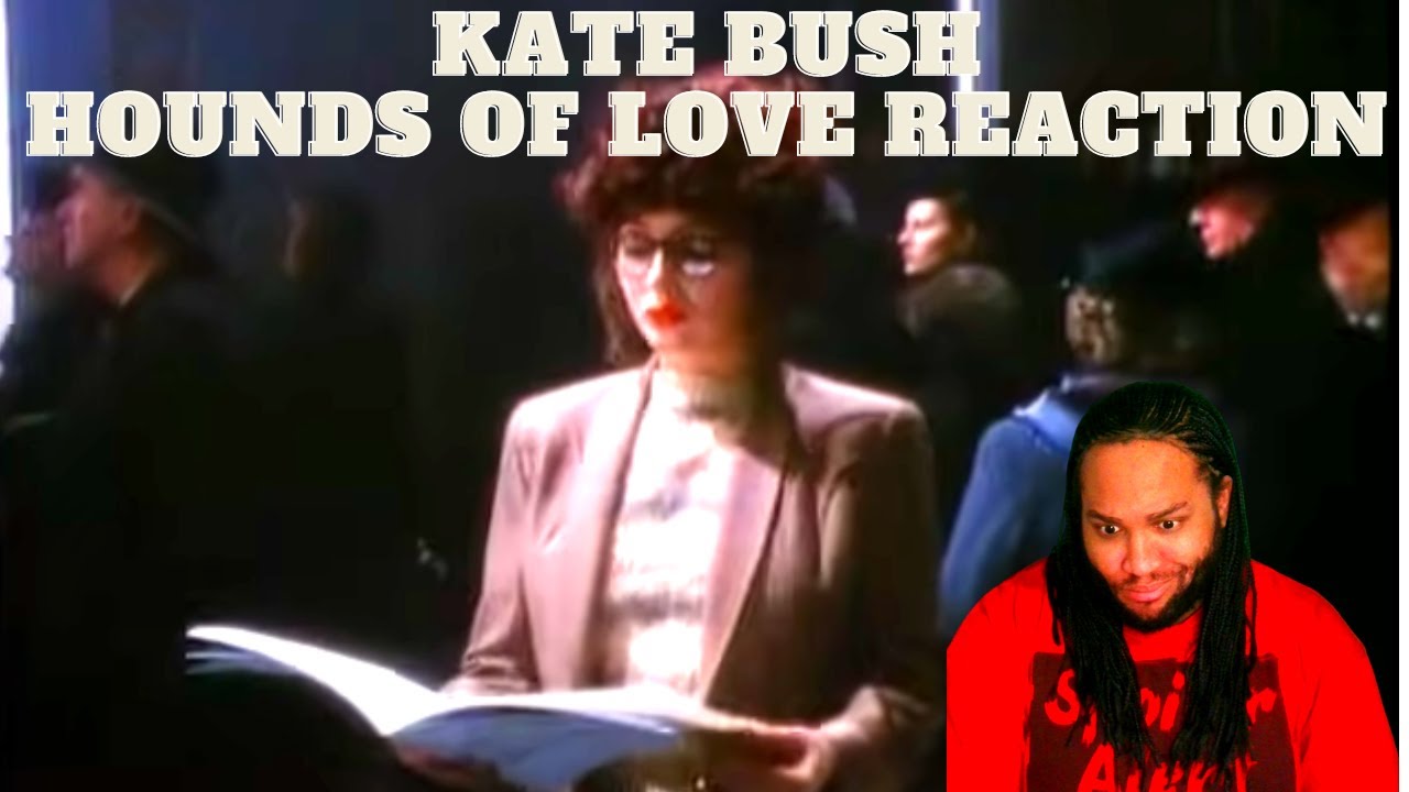 Kate Bush Hounds Of Love Reaction