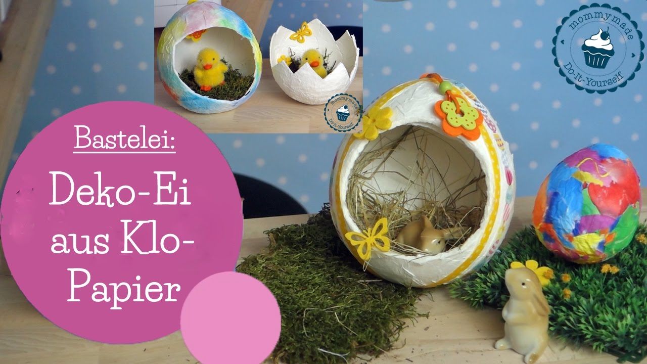 Deko-Ei aus Klopapier | Toilettenpapier | toilet paper Easter egg | DIY Bastelanleitung | mommymade