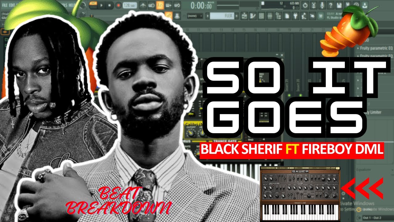Black Sherif, Fireboy DML - So it Goes | FL Studio Remake | Afrobeat |