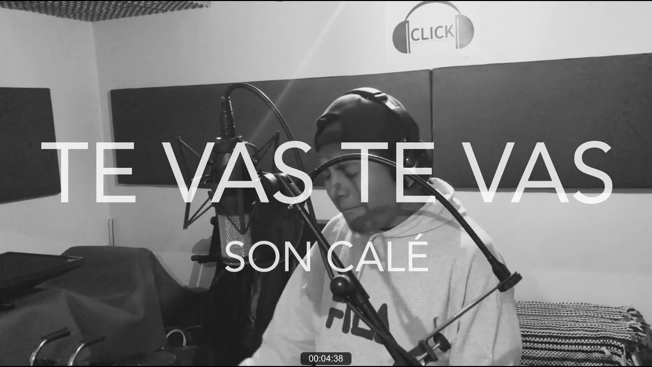 Grupo Son Calé “Te vas te vas”