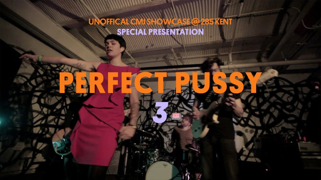 Perfect Pussy perform 