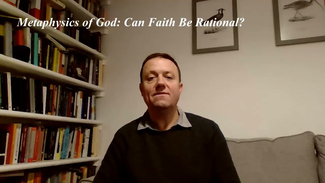 Metaphysics of God: Faith & Rationality in 30 Seconds