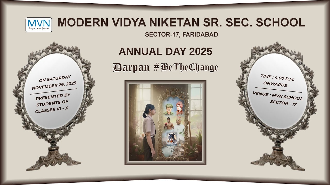 MVN SCHOOL, SECTOR-17 |  ANNUAL DAY 2025 (VI-X) | DARPAN # BeTheChange | TEASER