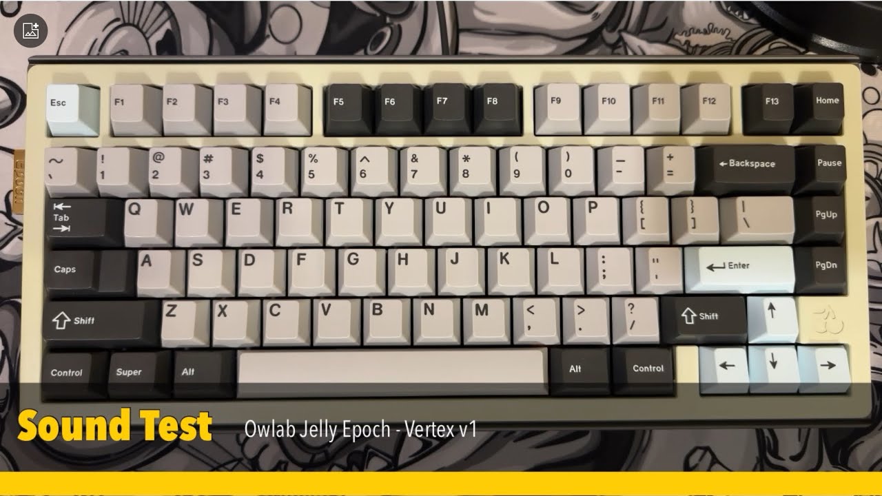 [Sound Test] Owlab Jelly Epoch - Vertex V1 - GMK Rainy Day