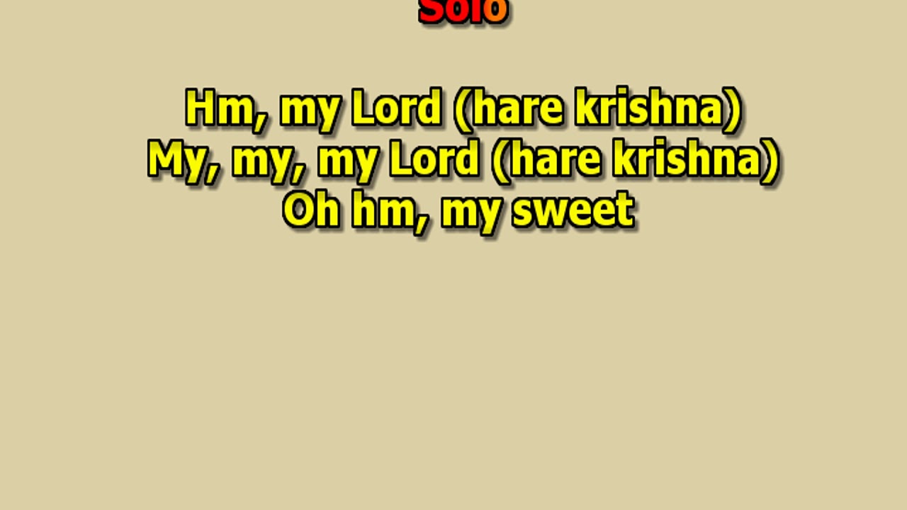 My sweet Lord George Harrison best karaoke instrumental + choir  lyrics cover