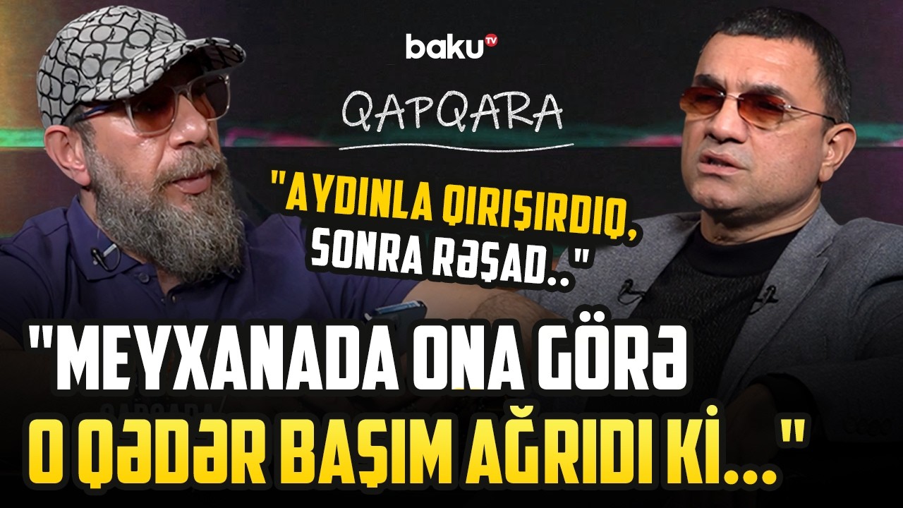 “Məni yox, ayaqqabımı bağlayarsan” - Mehman Əhmədli meyxanaya xələl gətirənlərdən danışdı