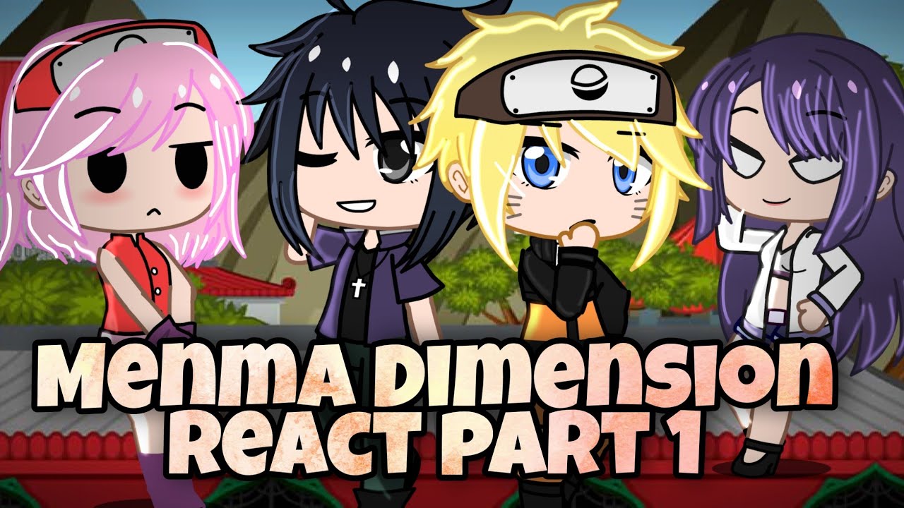 Menma Dimension Reacts | Part 1| Gacha Club(not original)