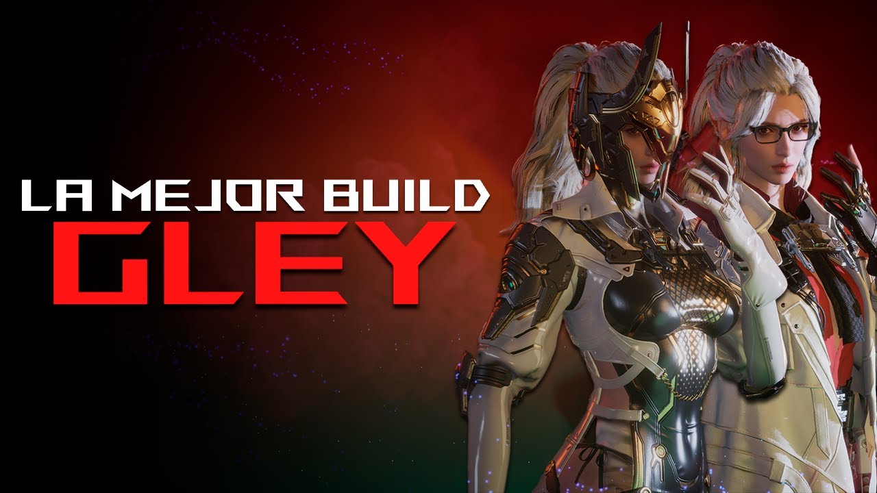 El mejor equipo para: Gley | The First Descendant
