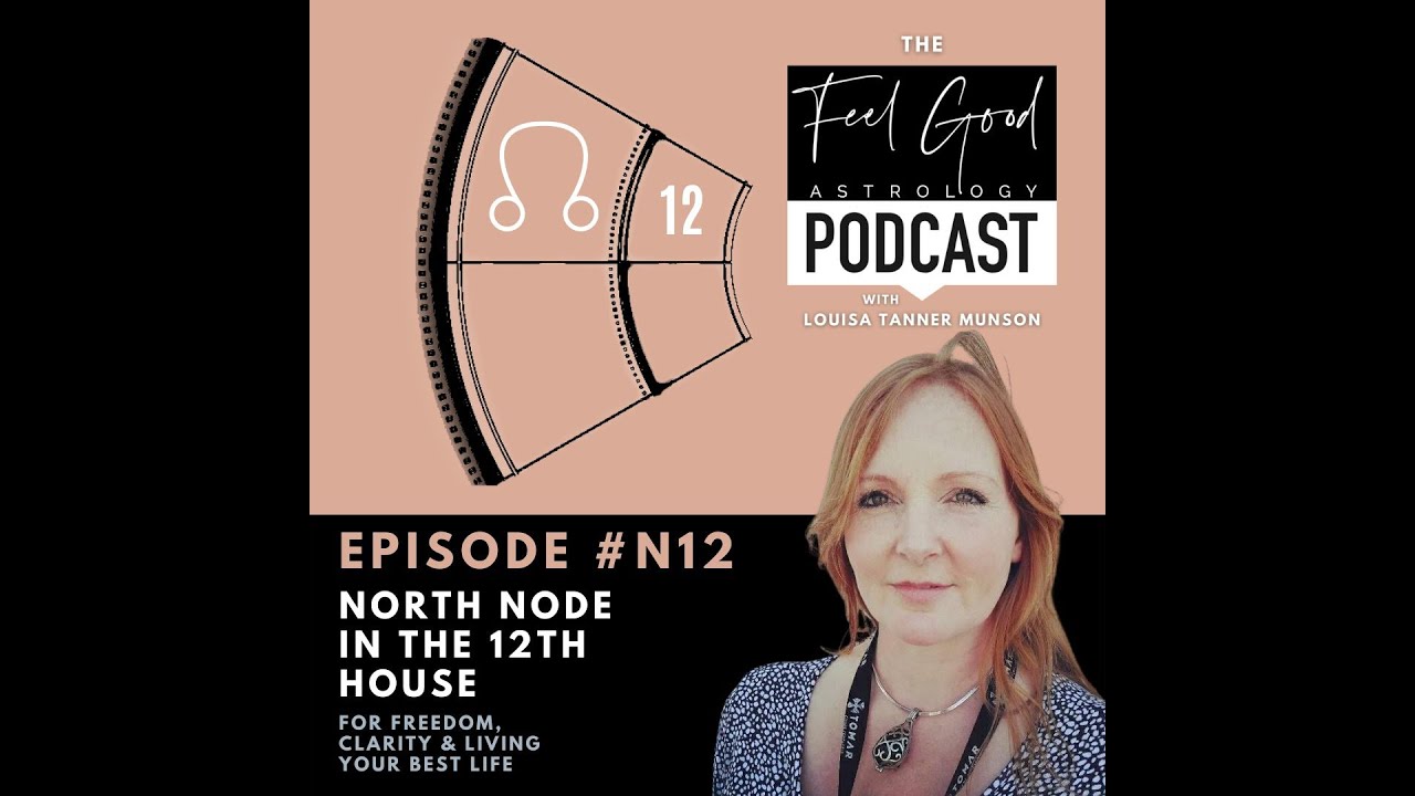 North Node In The 12th House