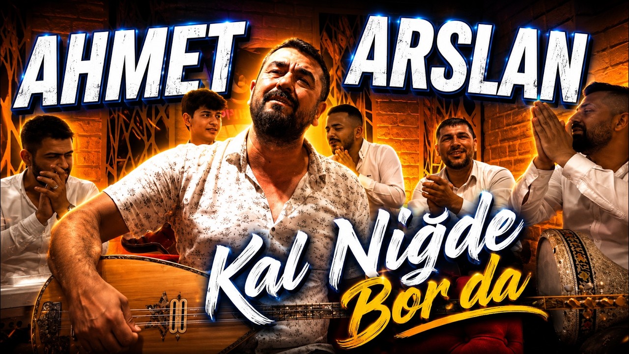 AHMET ARSLAN - KAL BURALARDA (Kal Niğde Bor'da) [Bor Prod&uuml;ksiyon]