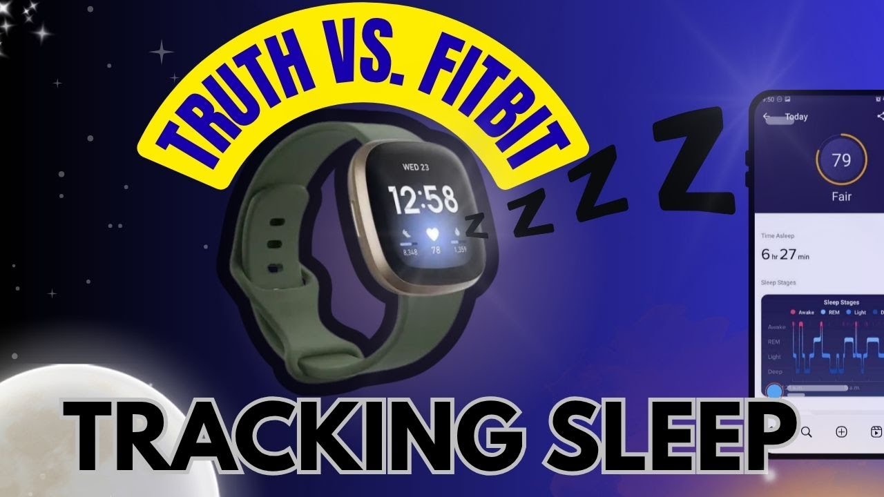 The Truth About Fitbit Sleep Tracking