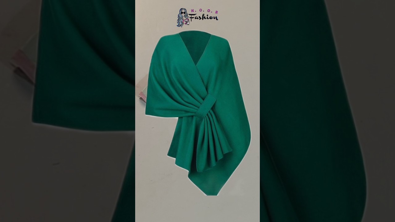 Women's Shawl Wrap Design Cutting & Stitching ideas 