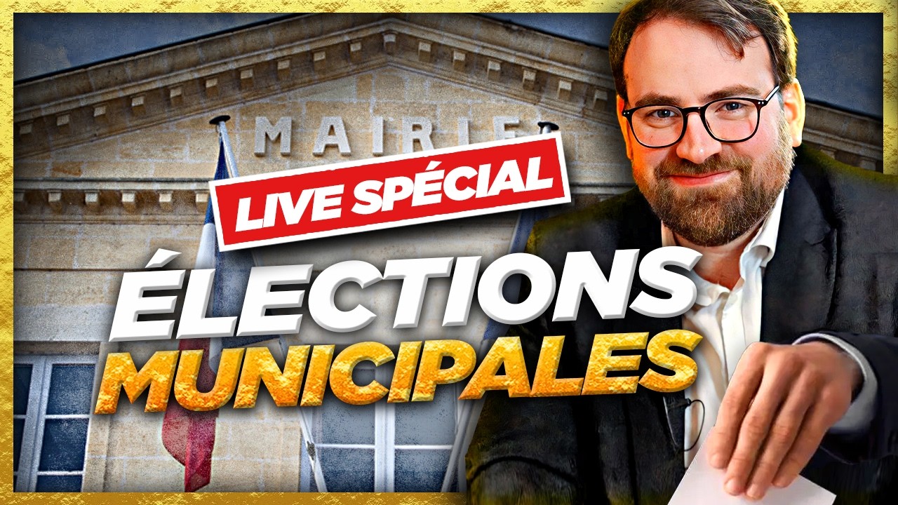 LIVE SPÉCIAL ÉLECTIONS MUNICIPALES 2026