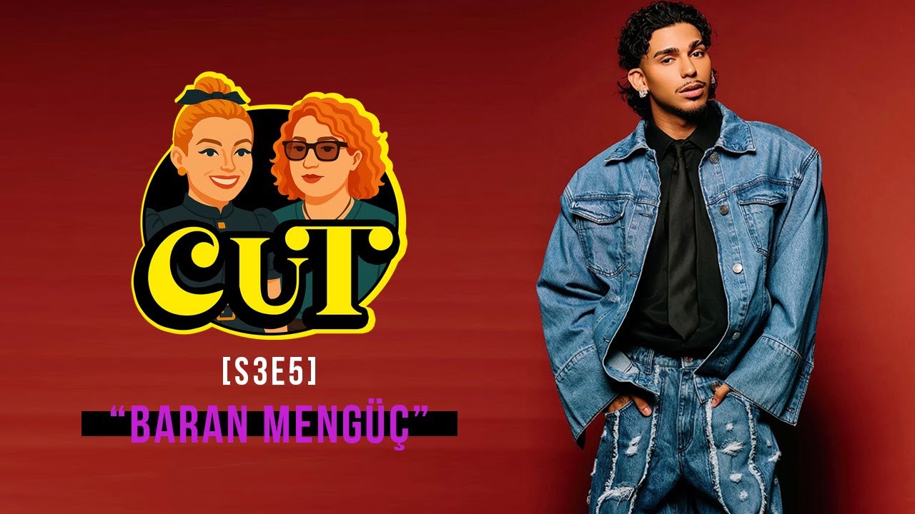 CUT S3-E5 / Doğu batıyı Ottoman Pop ile sentezleyen Baran Mengüç yeni bölüm konuğumuz