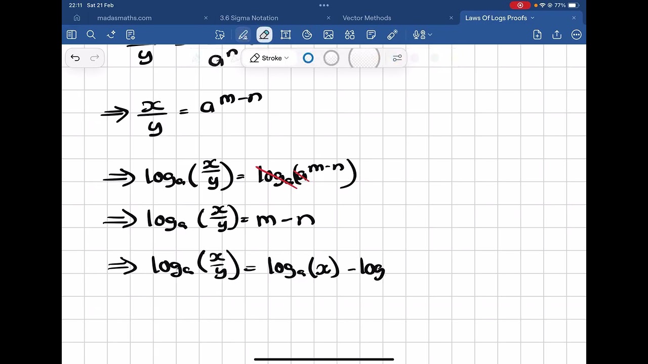 Proof #2 - Laws of Logarithms