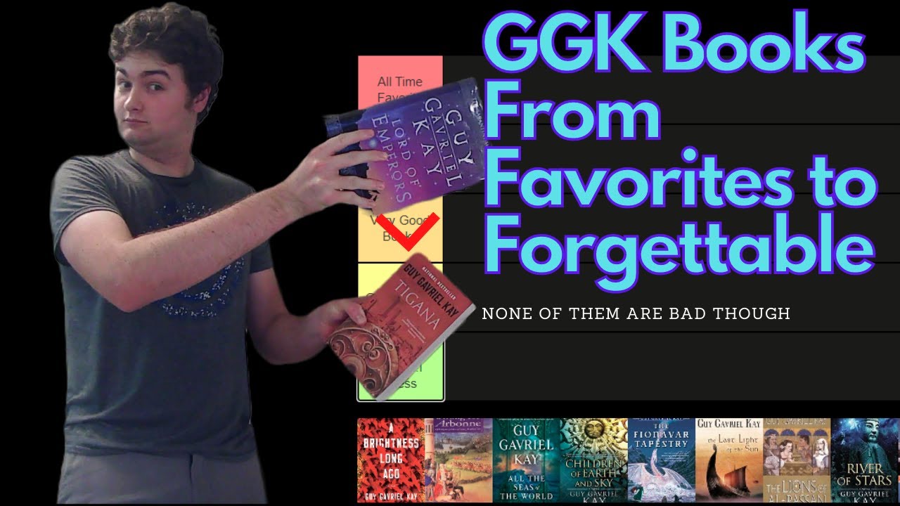 Tier Ranking Every Book by Guy Gavriel Kay (Spoiler Free)