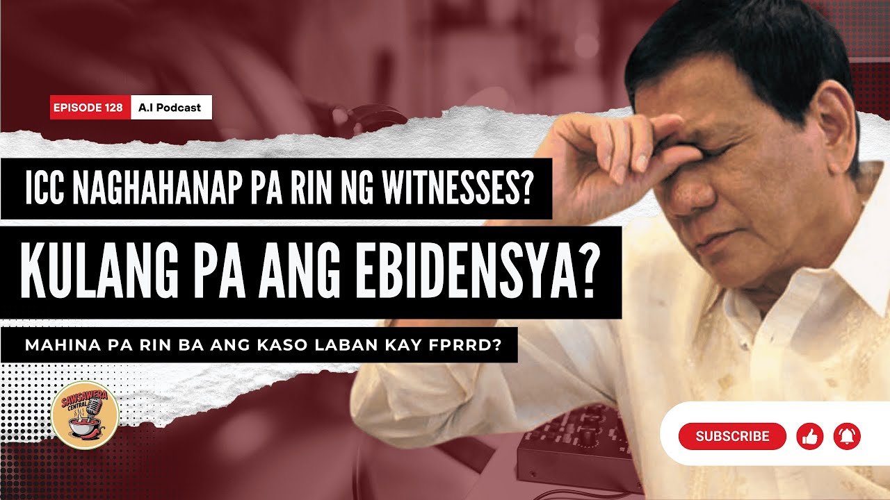 MAHINA PA RIN ANG KASO KAY DIGONG? ICC naghahanap pa rin ng mga witness sa War on Drugs?