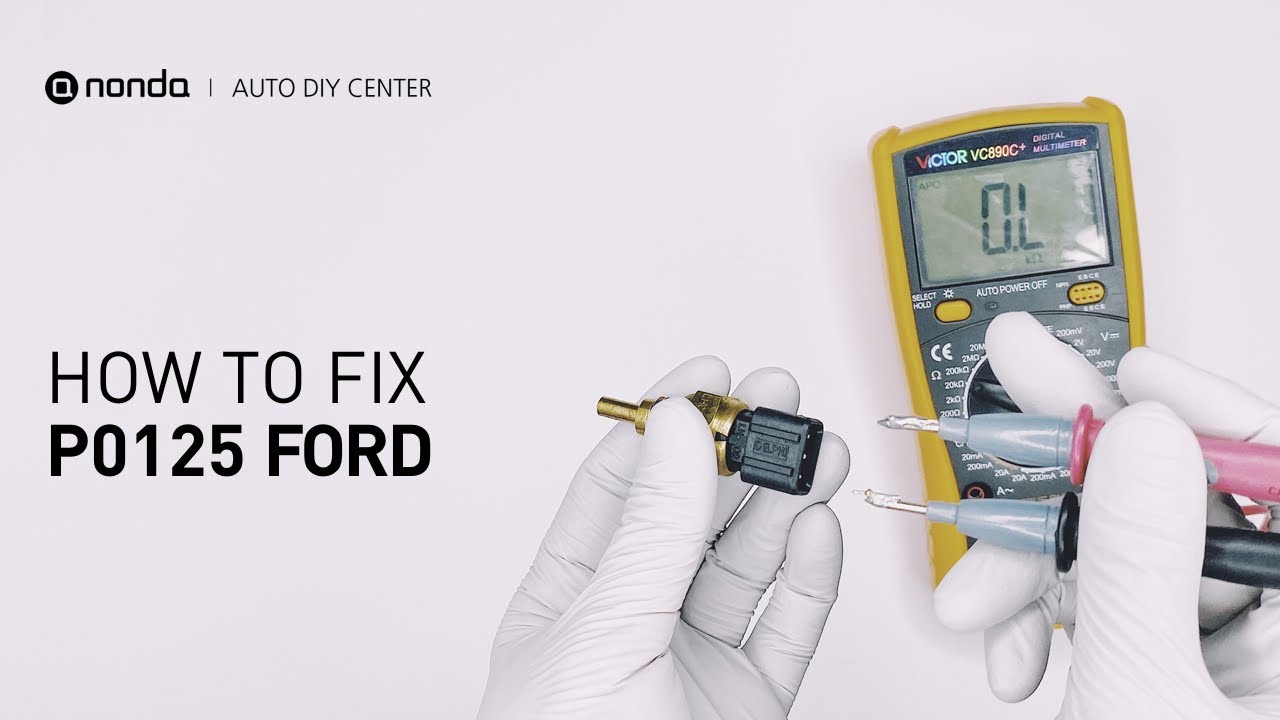 How to Fix FORD P0125 Engine Code in 3 Minutes [2 DIY Methods / Only $7.39]